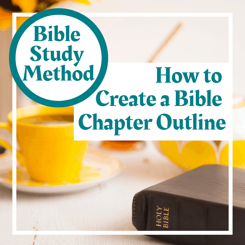 Create A Bible Chapter Outline - Honey Bible Study