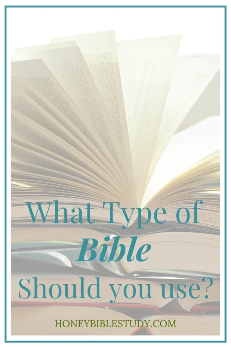 What Type of Bible Should I use?