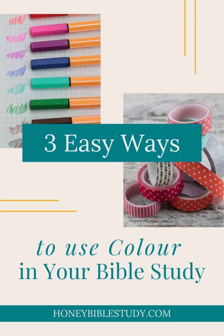 3 Easy Ways For Using Colour in Your Bible Study